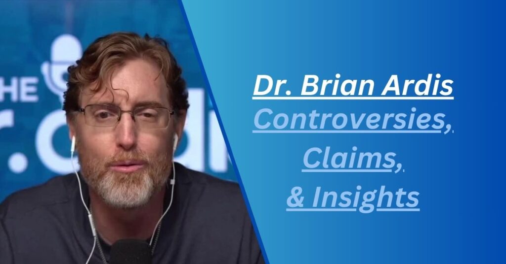 Dr. Brian Ardis