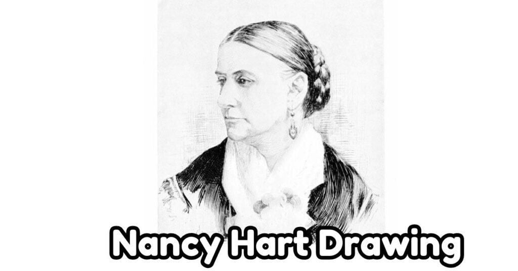 Nancy Hart Drawing