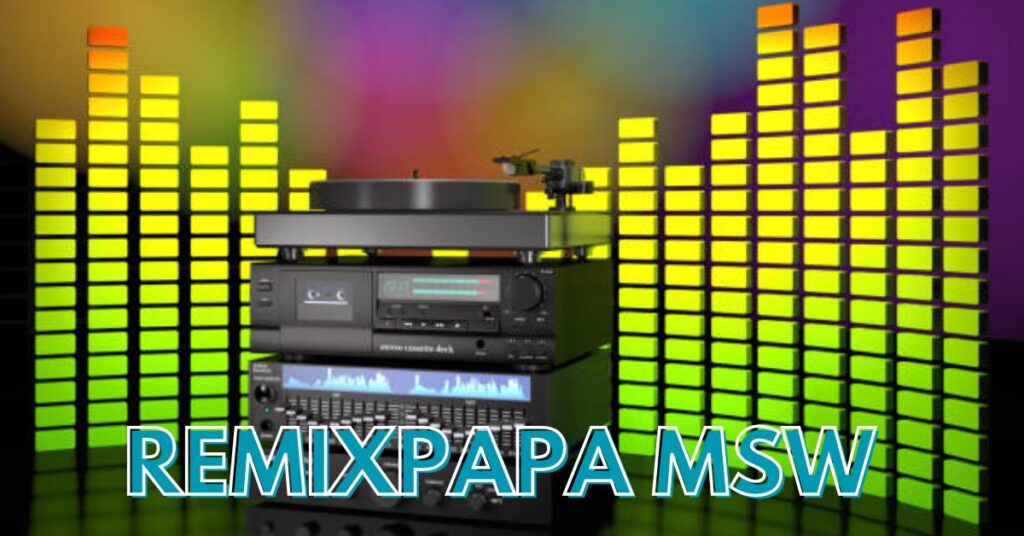 remixpapa msw