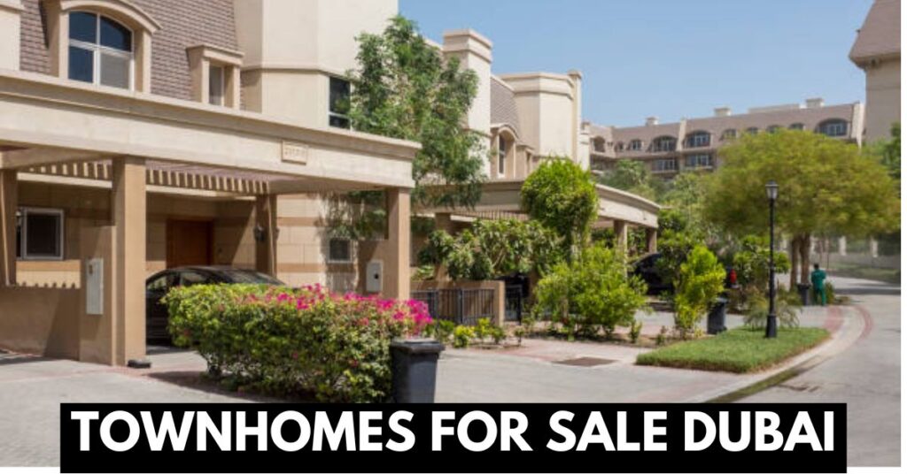 Townhomes for Sale Dubai